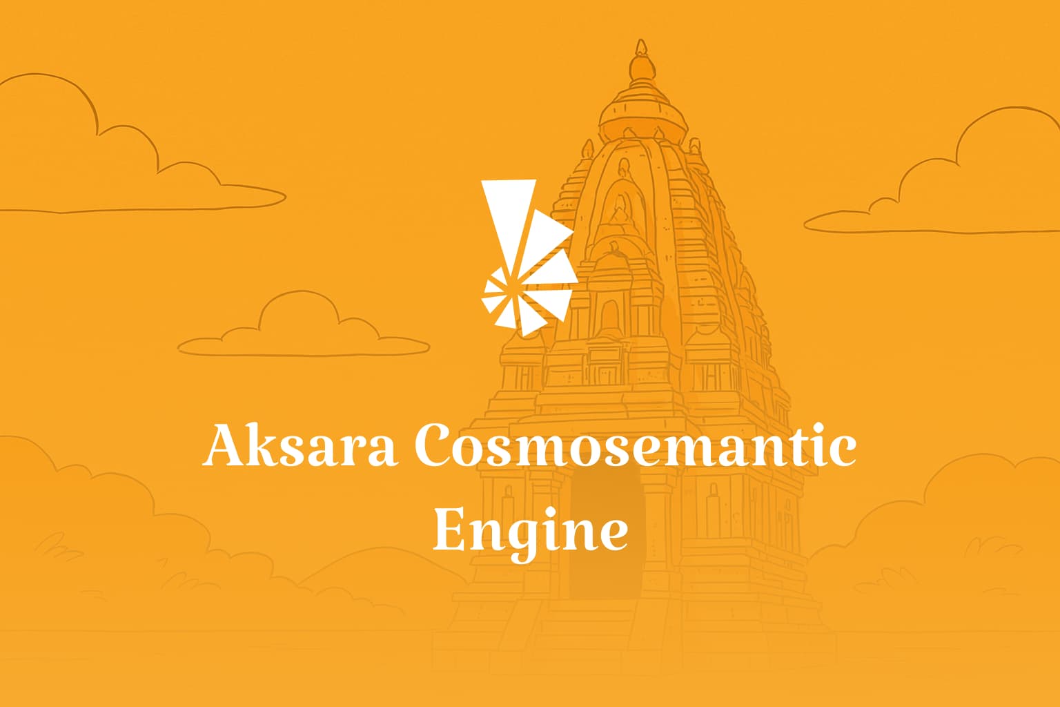 Akṣara Cosmosemantic Engine - cover image